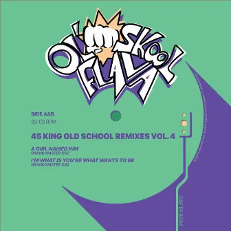 45 King Old School Remixes Vol. 4 by 45 King