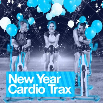 New Year Cardio Trax by Cardio Trax