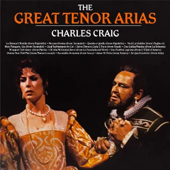 The Great Tenor Arias by Charles Craig