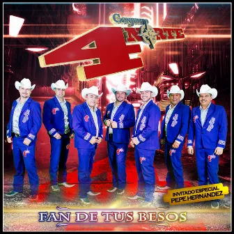 Fan de Tus Besos by Conjunto 4 Norte