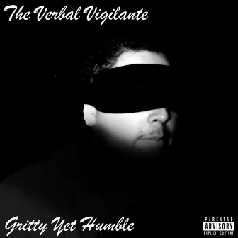 The Verbal Vigilante by The Brooklyn Nat1ve