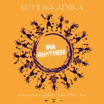 Ina Rhythem by Mthi Wa Afrika