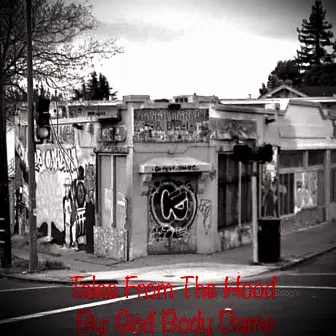 God Bod Dame (Tales From The Hood) by God Body Dame