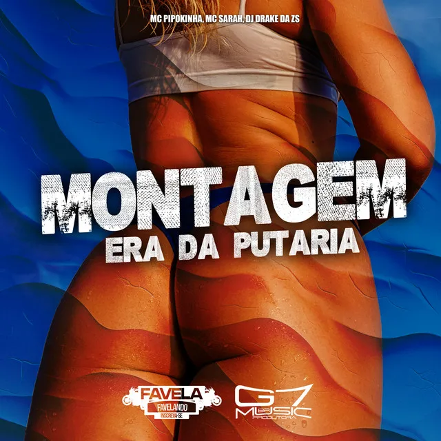 Montagem Era da Putaria