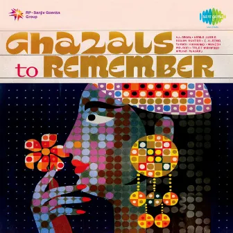 Ghazals To Remember by Kamala Jharia