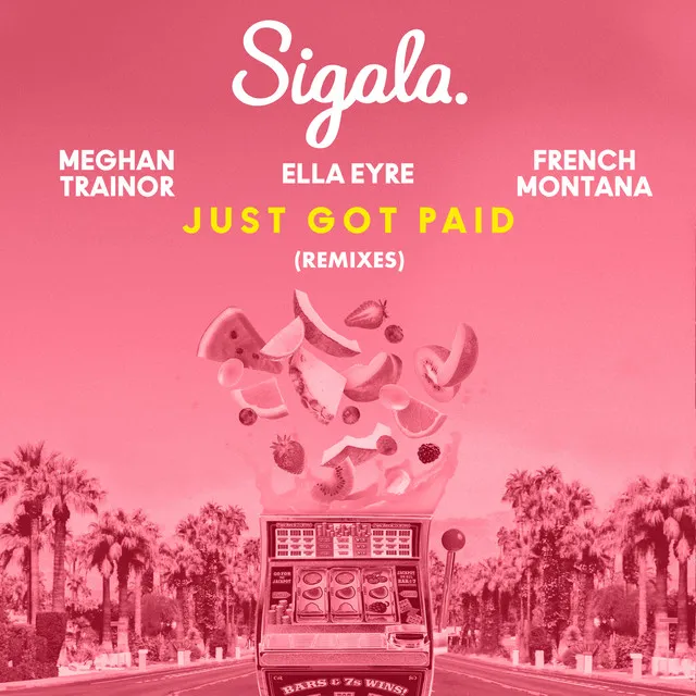 Just Got Paid (feat. French Montana) - Dean-E-G Remix