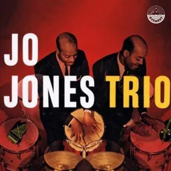 Jo Jones Trio by Jo Jones Trio