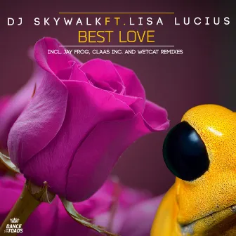 Best Love by DJ Skywalk