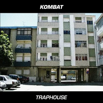 TrapHouse by Kombat