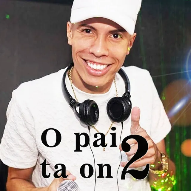 O Pai Ta On 2