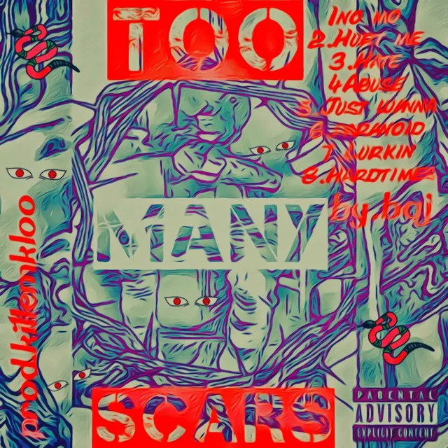 TOO Many Scars