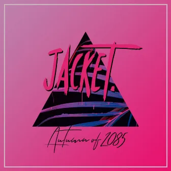 Autumn of 2085 by jacket.