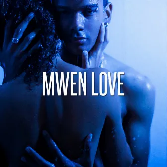 Mwen Love (Remix) by Antonny Drew