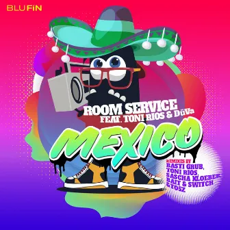 Mexico by Room Service (DE)