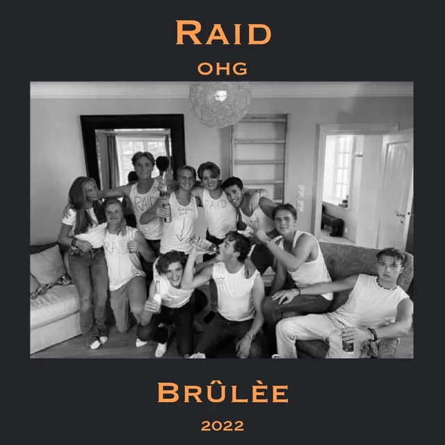 Raid Ohg - Brûlée 2022