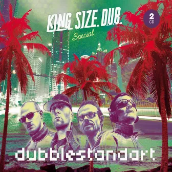 King Size Dub - Special by Dubblestandart