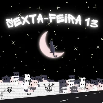 Sexta-feira 13 by Lil P.71