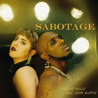 Sabotage by Taylor Kelly