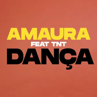 Dança by AMAURA