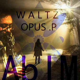 waltz Opus P by Abim