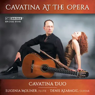 Cavatina at the Opera by Cavatina Duo