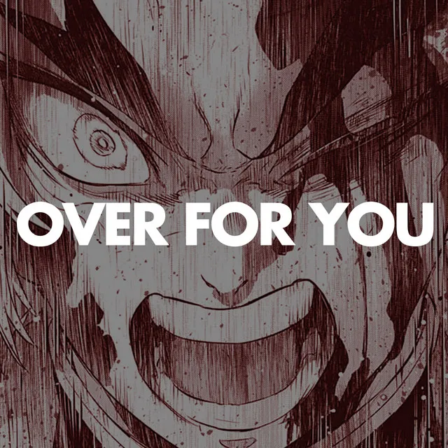 Over For You (Rengoku Rap)