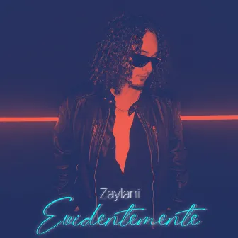 Evidentemente by Zaylani