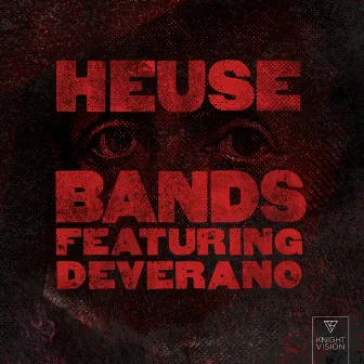 Bands (feat. Deverano) by Deverano