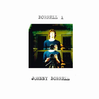 Borrell 1 by Johnny Borrell