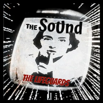 The Sound by The Lifeguards