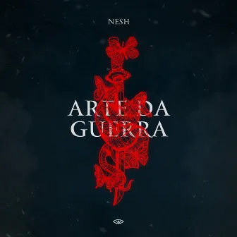 Arte da Guerra by Nesh Mc