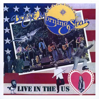 Live In The US by Bright Morning Star