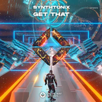 Get That by Synthtonix