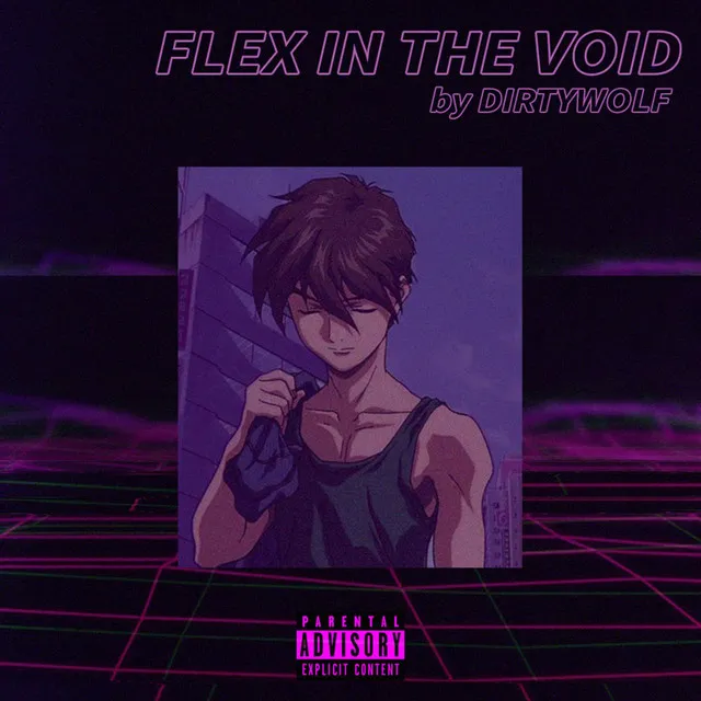 Flex In The Void