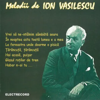 Melodii de Ion Vasilescu, Vol. 1 by Maria Tănase