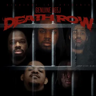 Death Row by Genuine Beej