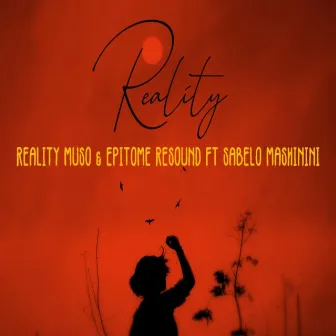 Reality by Epitome Resound