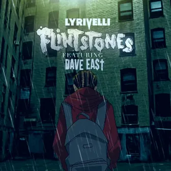 Flinstones (feat. Dave East) by Lyrivelli