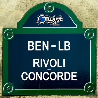 Rivoli - Concorde by Ben Lb