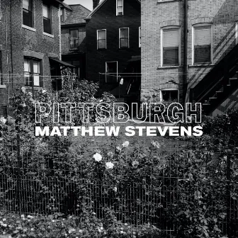 Pittsburgh by Matthew Stevens