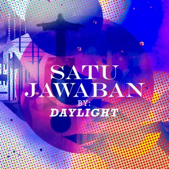 Satu Jawaban (Remastered 2010) by Daylight