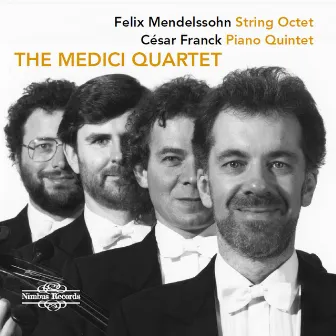 Mendelssohn & Franck: Works for String Quartet by Medici String Quartet