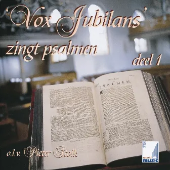 'Vox Jubilans' zingt psalmen - deel 1 by Hervormde Gemengde Zangvereniging 