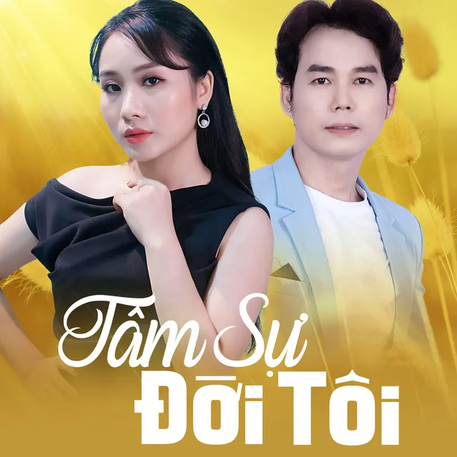 Tâm Sự Đời Tôi