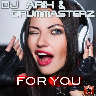 For You by DrumMasterz