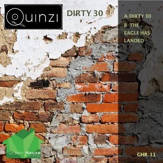 Dirty 30 by Quinzi