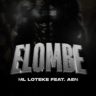 ELOMBE by ML Loteke