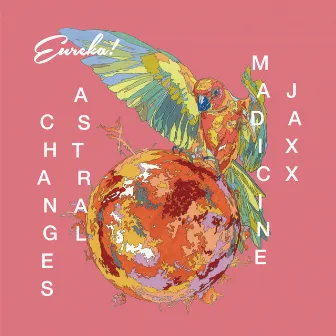 Astral Changes by Jaxx Madicine