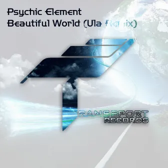 Beautiful World (Ula Remix) by Psychic Element