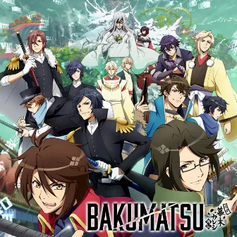 TVアニメ「BAKUMATSU」OP&ED by Mikoto